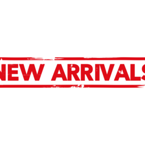 * NEW ARRIVALS *